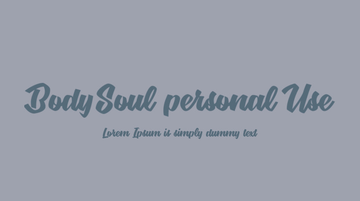 BodySoul personal Use Font