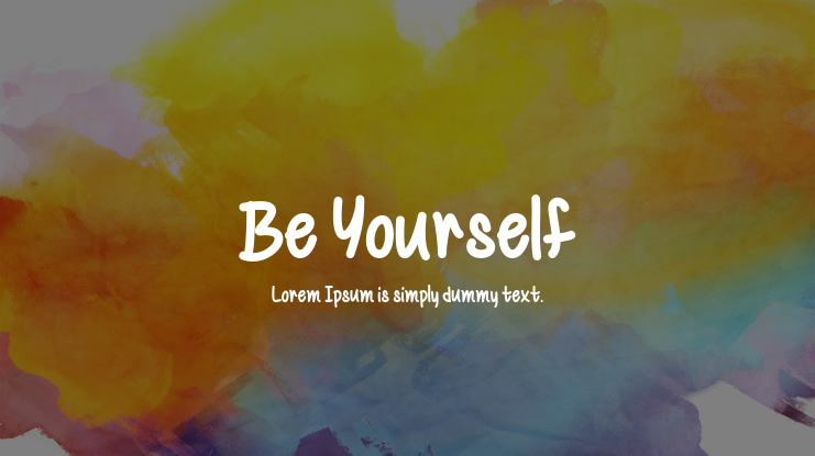 Be Yourself Font