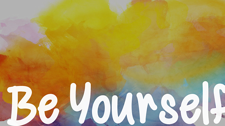 Be Yourself Font