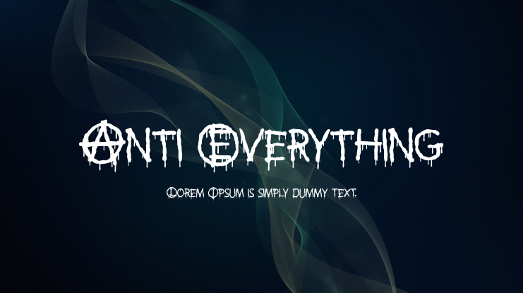 Anti Everything Font