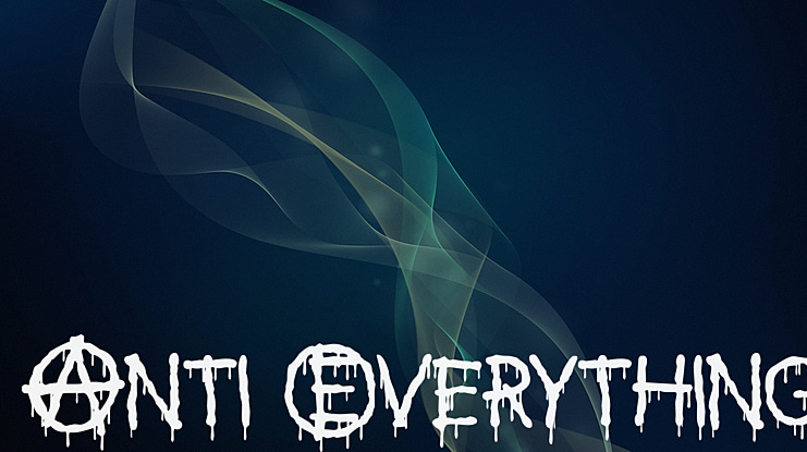 Anti Everything Font