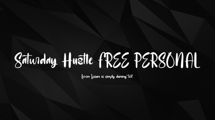 Saturday Hustle FREE PERSONAL Font