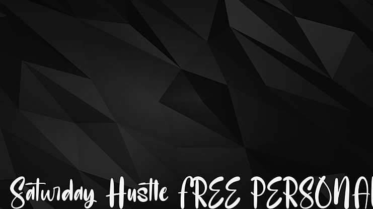 Saturday Hustle FREE PERSONAL Font