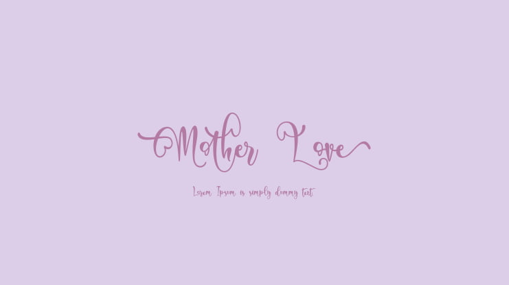 Mother Love Font