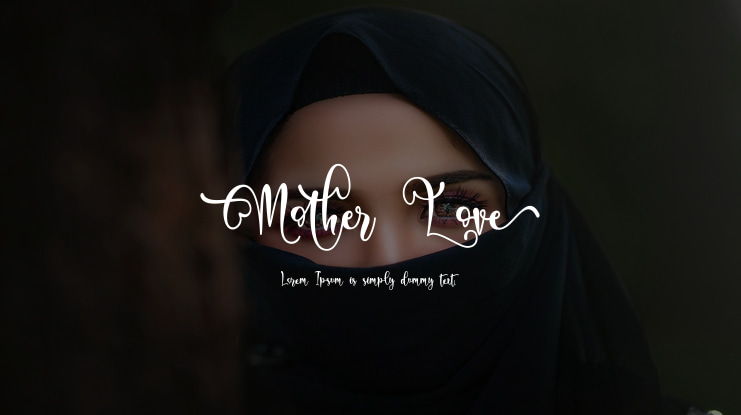 Mother Love Font