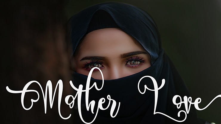 Mother Love Font