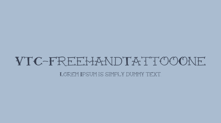 VTC-FreehandTattooOne Font