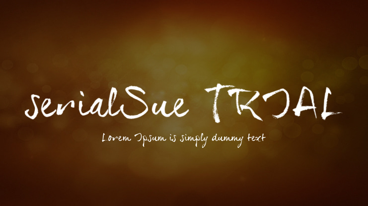 serialSue_TRIAL Font