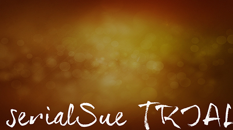 serialSue_TRIAL Font