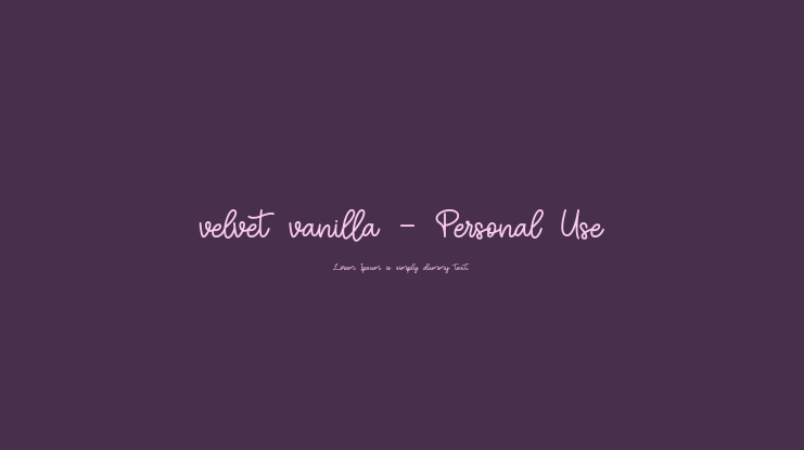 velvet vanilla - Personal Use Font