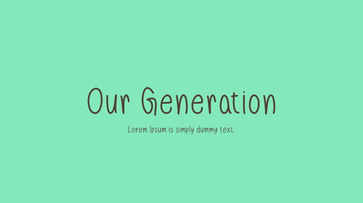 Our Generation Font