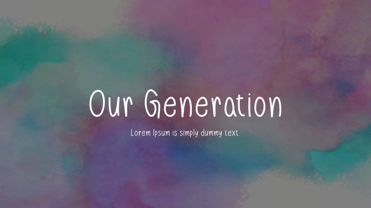 Our Generation Font