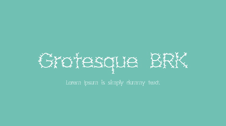 Grotesque BRK Font