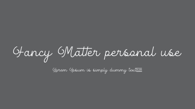 Fancy Matter personal use Font