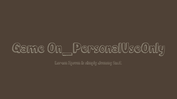 Game On_PersonalUseOnly Font