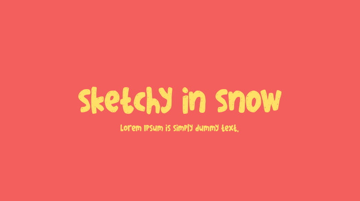 sketchy in snow Font