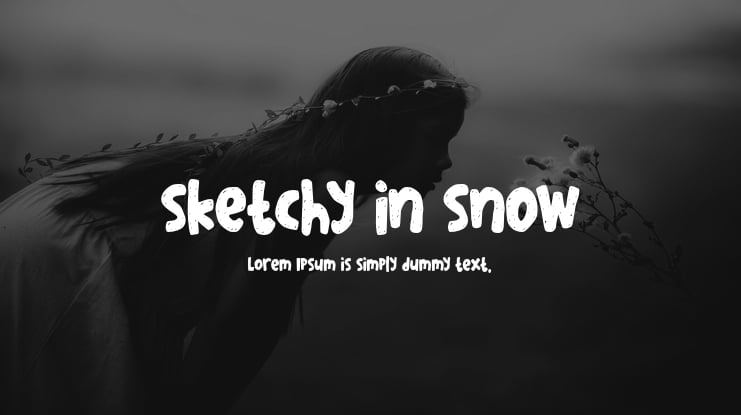 sketchy in snow Font