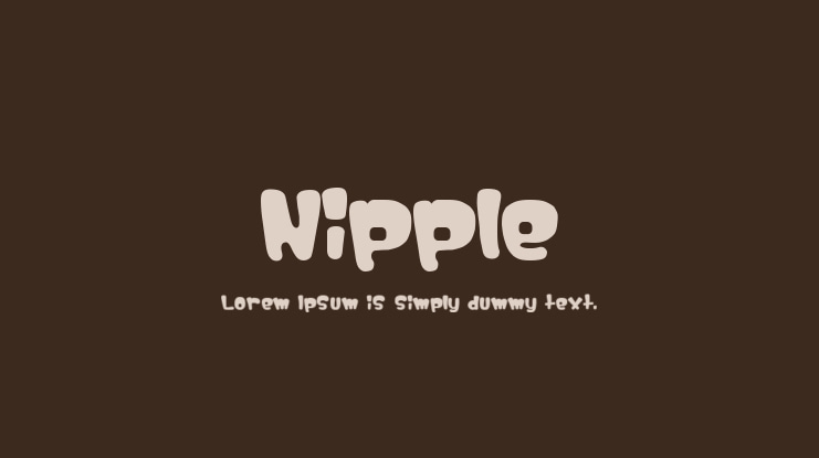 Nipple Font