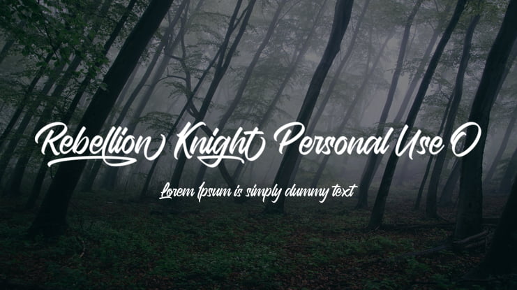 Rebellion Knight Personal Use O Font