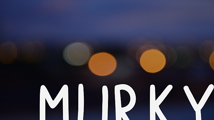 Murky Font