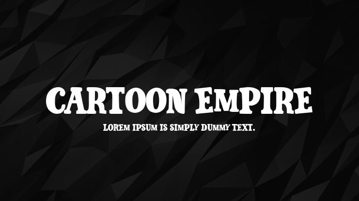 Cartoon Empire Font