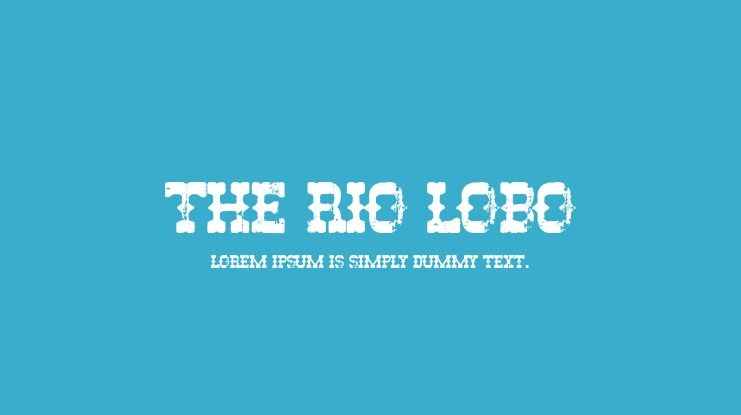 The Rio Lobo Font