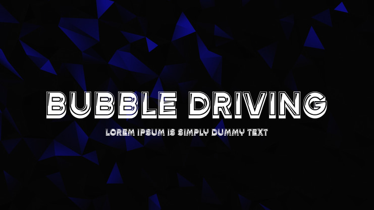 Bubble Driving Font