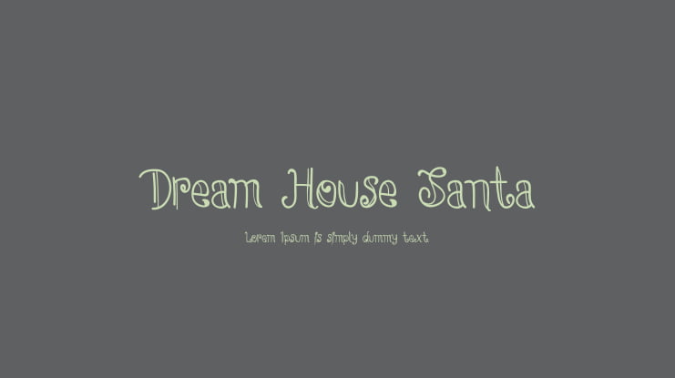 Dream House Santa Font