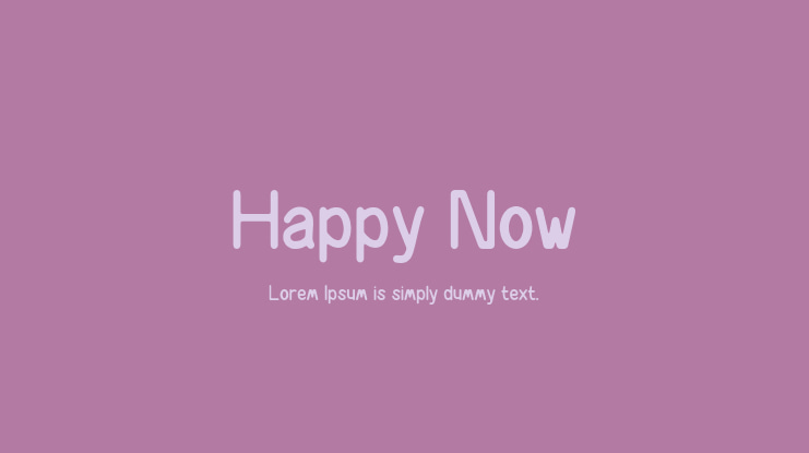Happy Now Font