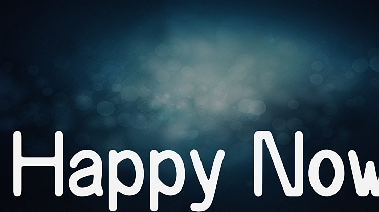 Happy Now Font