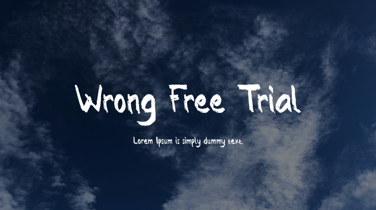 Wrong Free Trial Font