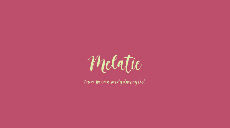 Melatie Font