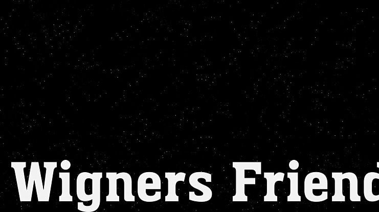 Wigners Friend Font