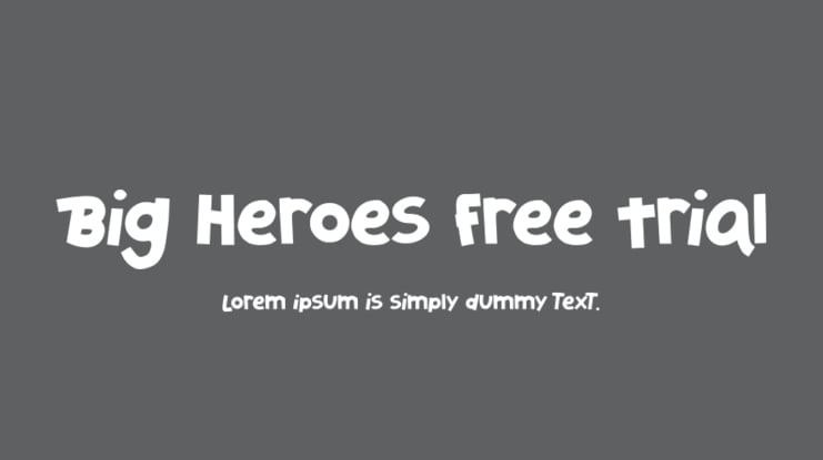 Big Heroes Free Trial Font