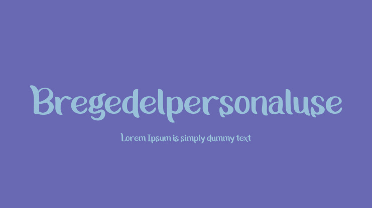 Bregedelpersonaluse Font