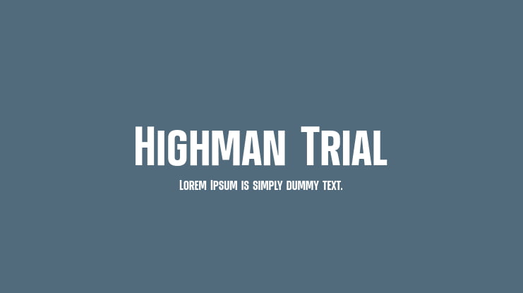 Highman Trial Font