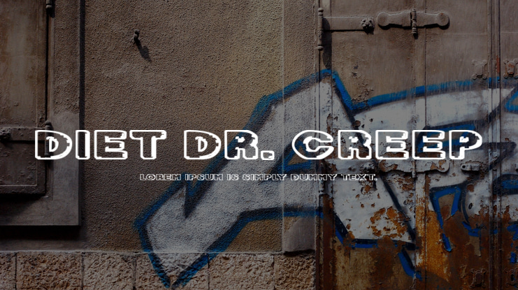 Diet Dr. Creep Font Family