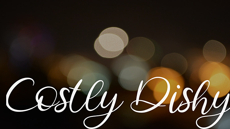 Costly Dishy Font
