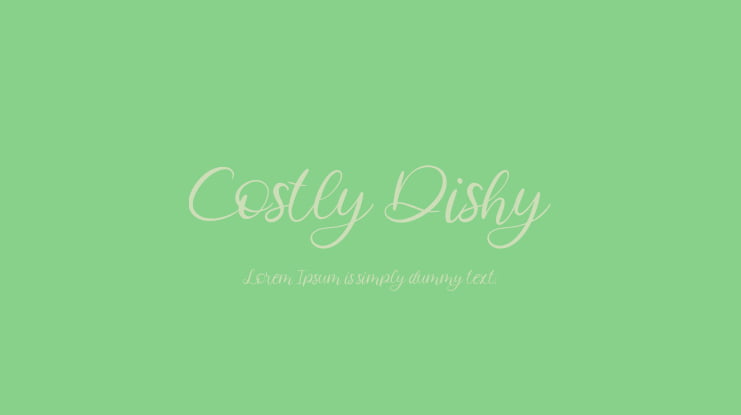 Costly Dishy Font