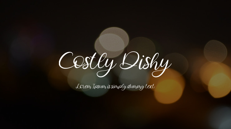Costly Dishy Font