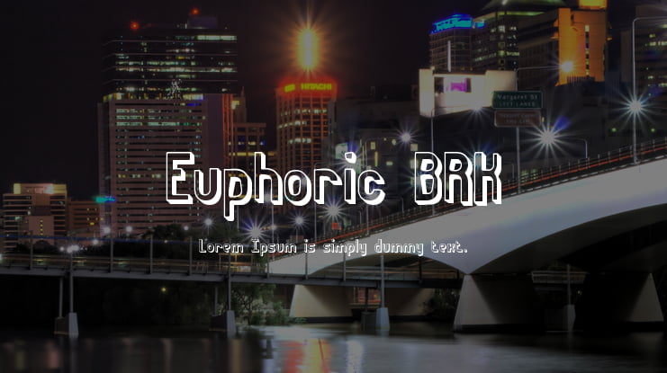 Euphoric BRK Font Family