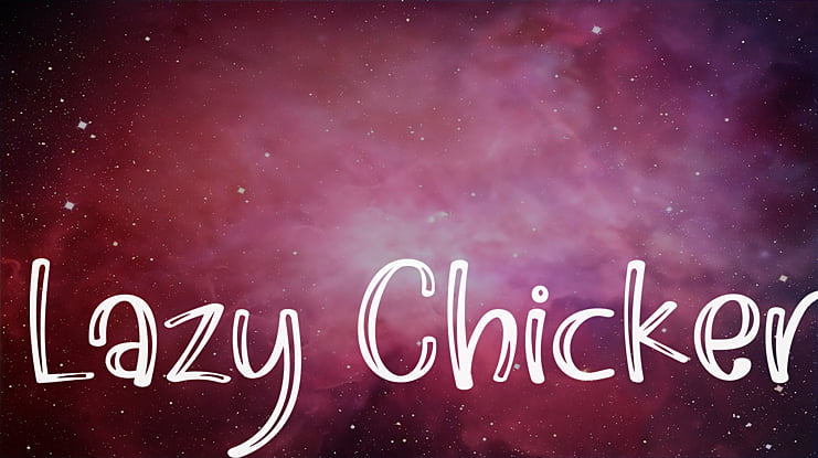 Lazy Chicken Font