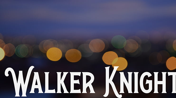 Walker Knight Font