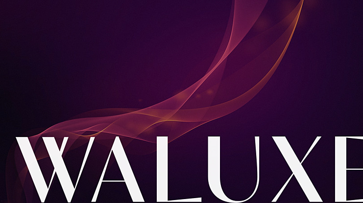 Waluxe Font