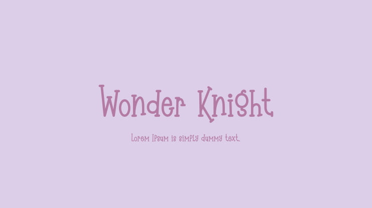 Wonder Knight Font