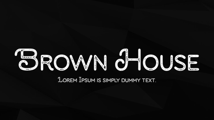Brown House Font