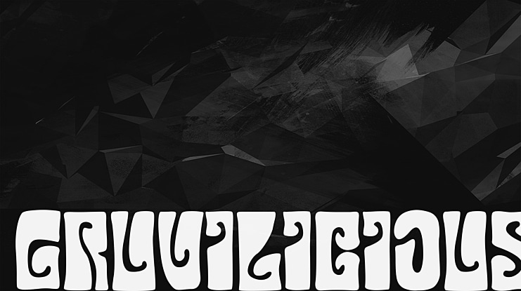 Gruvilicious Font