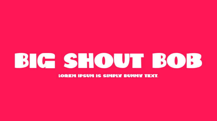 Big Shout Bob Font