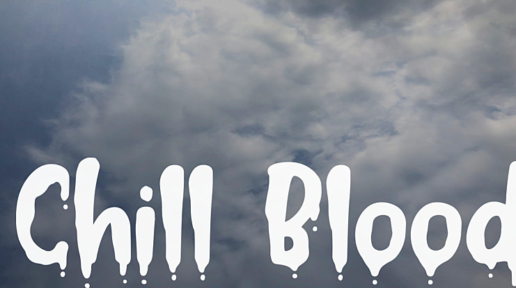 Chill Blood Font