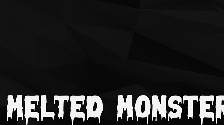 Melted Monster Font